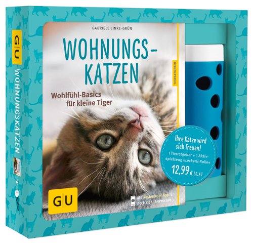 Wohnungskatzen-Set: Wohlfühl-Basics für kleine Tiger (GU Tier - Spezial)