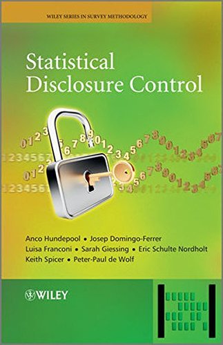 Statistical Disclosure Control (Wiley Series in Survey Methodology) by Anco Hundepool (2012-08-17)